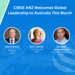 CIBSE ANZ Welcomes Global Leadership to Australia This March