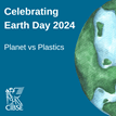 Celebrating Earth Day 2024