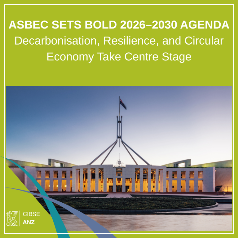 ASBEC Sets Bold 2026–2030 Agenda: Decarbonisation, Resilience, and Circular Economy Take Centre Stage