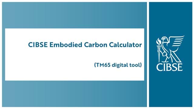 Embodied Carbon Calculator (TM65 Digital Tool)
