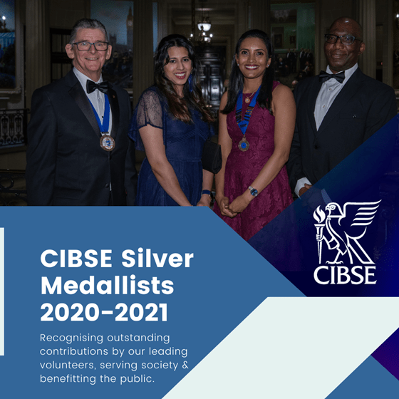 CIBSE Silver Medallists 2020-21